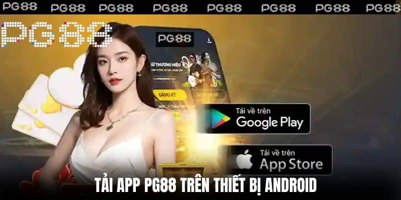 Tải App NC88 trên Thiết Bị Android
